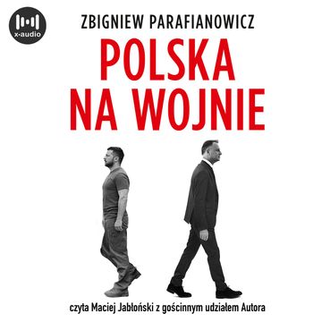 Polska na wojnie, Zbigniew Parafianowicz