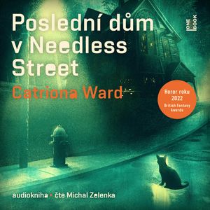 Poslední dům v Needless Street, Catriona Wardová