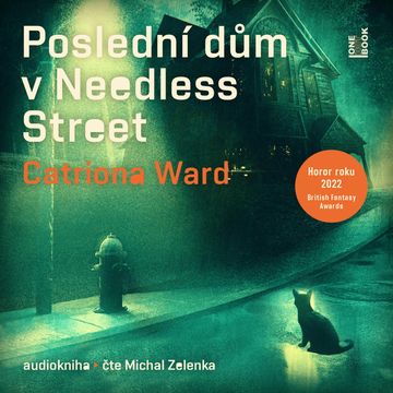 Poslední dům v Needless Street, Catriona Wardová