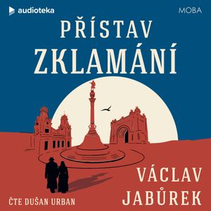 Přístav zklamání, Václav Jabůrek