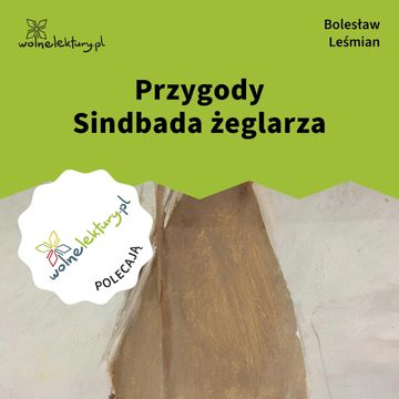 Przygody Sindbada żeglarza audiobook, Bolesław Leśmian