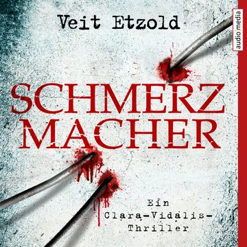 Schmerzmacher audiobook, Veit Etzold