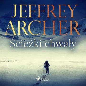 Ścieżki chwały audiobook, Jeffrey Archer