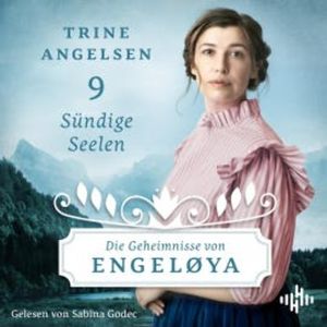 Sündige Seelen  (Die Geheimnisse von Engeløya 9), Trine Angelsen
