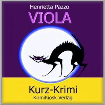 Viola Kurzkrimi audiobook, Henrietta Pazzo