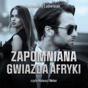 Zapomniana gwiazda Afryki, Bartłomiej Ludwisiak