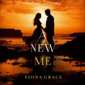 A New Me (Inn by the Sea—Book Five), Fiona Grace
