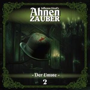 Ahnenzauber, Folge 2: Der Untote (Ungekürzt), Jefferson Lloyd