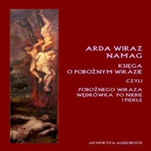 Arda Wiraż namag. Księga o pobożnym Wirazie, N/A