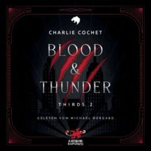 Blood & Thunder, Charlie Cochet