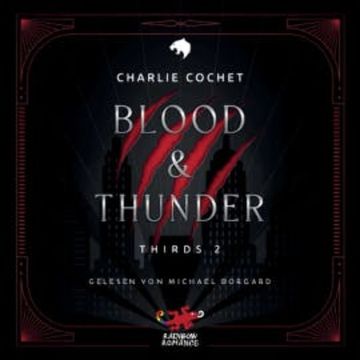 Blood & Thunder audiobook, Charlie Cochet