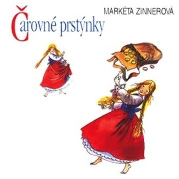 Čarovné prstýnky audiobook, Markéta Zinnerová