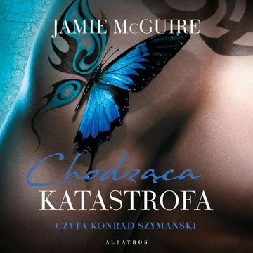 Chodząca katastrofa audiobook, Jamie McGuire