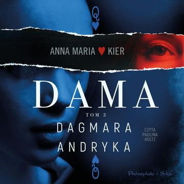 Dama audiobook, Dagmara Andryka