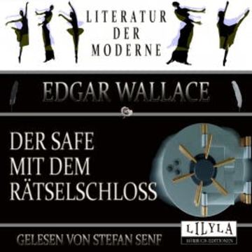 Der Safe mit dem Rätselschloss audiobook, Edgar Wallace