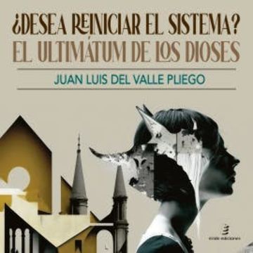 ¿Desea reiniciar el sistema? audiobook, Juan Luis del Valle Pliego