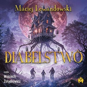 Diabelstwò, Maciej Lewandowski