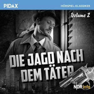 Die Jagd nach dem Täter - Vol. 2, Karl Heinz Zeitler