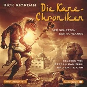Die Kane-Chroniken, Folge 3: Der Schatten der Schlange, Rick Riordan