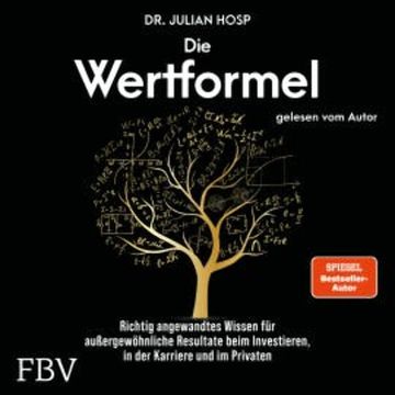 Die Wertformel audiobook, Julian Hosp