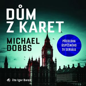 Dům z karet, Michael Dobbs