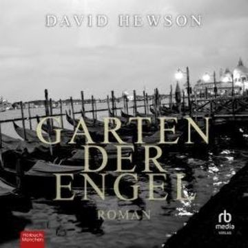 Garten der Engel audiobook, David Hewson