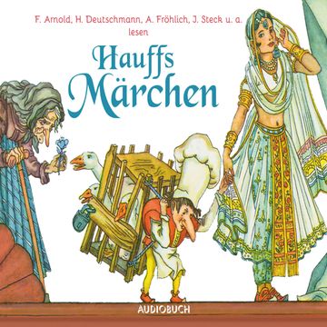 Hauffs Märchen audiobook, Wilhelm Hauff