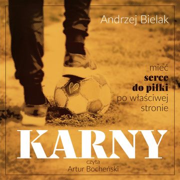 Karny audiobook, Andrzej Bielak