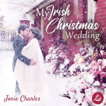 My Irish Christmas Wedding audiobook, Josie Charles