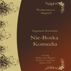 Nie-Boska Komedia, Zygmunt Krasiński
