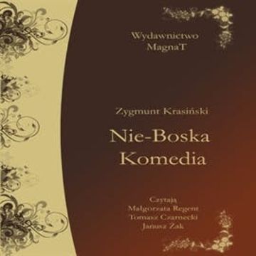 Nie-Boska Komedia audiobook, Zygmunt Krasiński