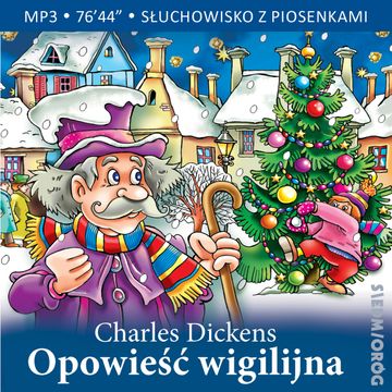 Opowieść wigilijna audiobook, Charles Dickens