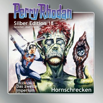 Hornschrecken (Perry Rhodan Silber Edition 18) audiobook, Clark Darlton