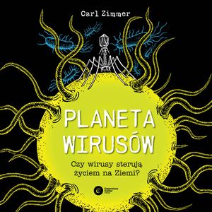 Planeta wirusów, Carl Zimmer
