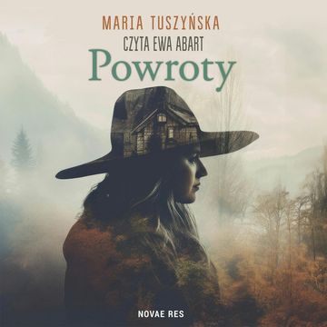 Powroty audiobook, Maria Tuszyńska