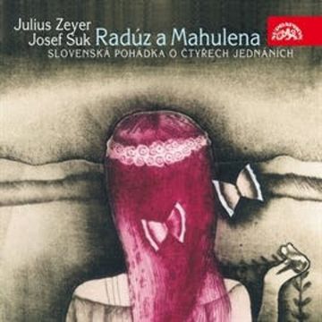 Radúz a Mahulena audiobook, Julius Zeyer