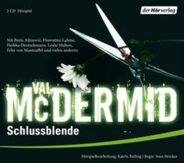 Schlussblende (Hörspiel) audiobook, Val McDermid