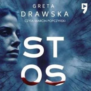 Stos, Greta Drawska