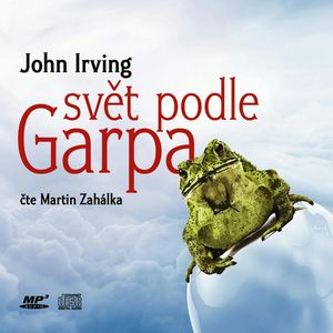 Svět podle Garpa, John Irving