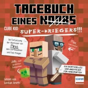 Tagebuch eines Super-Kriegers, Cube Kid