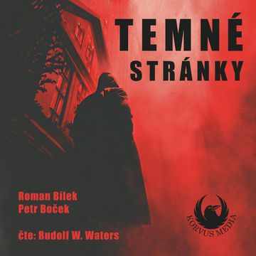 Temné stránky audiobook, Petr Boček, Roman Bílek