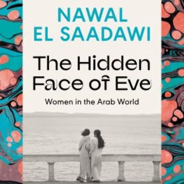 The Hidden Face of Eve audiobook, Nawal El Saadawi