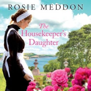 The Housekeeper's Daughter audiobook, Rosie Meddon