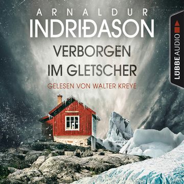 Verborgen im Gletscher audiobook, Arnaldur Indriðason