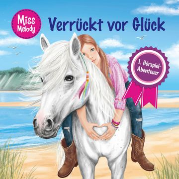 Verrückt vor Glück (Miss Melody 1) audiobook, Sandra Kunstmann