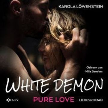 White Demon (ungekürzt) audiobook, Karola Löwenstein