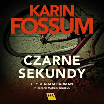 Czarne sekundy. Część VI audiobook, Karin Fossum