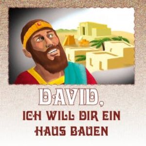 David, ich will dir ein Haus bauen, Ina Töws