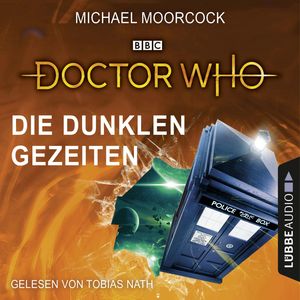 Doctor Who - Die dunklen Gezeiten, Michael Moorcock