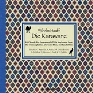 Die Karawane, Wilhelm Hauff